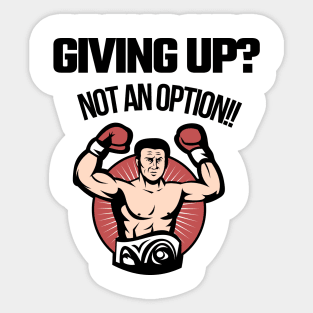 Keep going, keep pushing Sticker